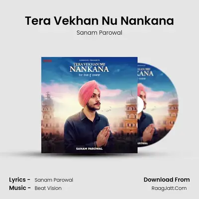 Tera Vekhan Nu Nankana MP3 Song by Sanam Parowal Cover