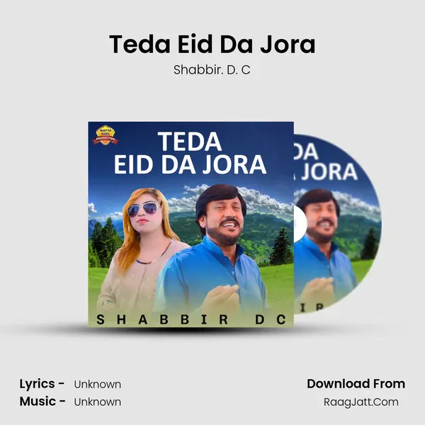 Teda Eid Da Jora - Single - Shabbir. D. C