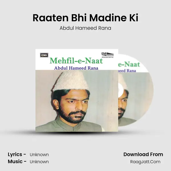 Raaten Bhi Madine Ki MP3 Song by Abdul Hameed Rana Cover
