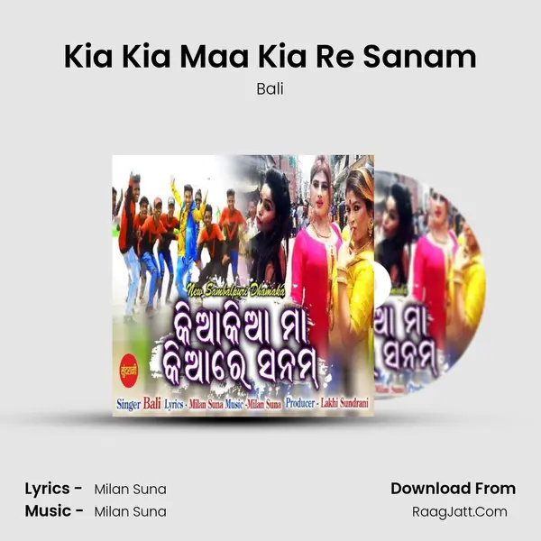 Kia Kia Maa Kia Re Sanam - Bali