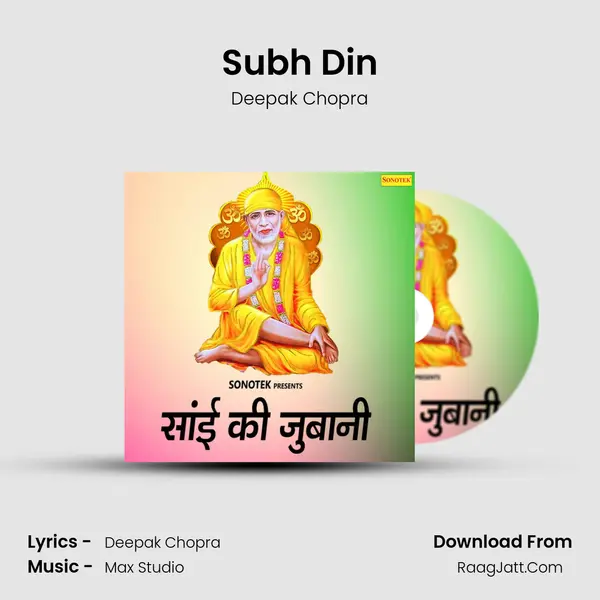 Subh Din MP3 Song by Deepak Chopra Cover