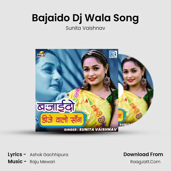 Bajaido Dj Wala Song MP3 Song by Sunita Vaishnav Cover