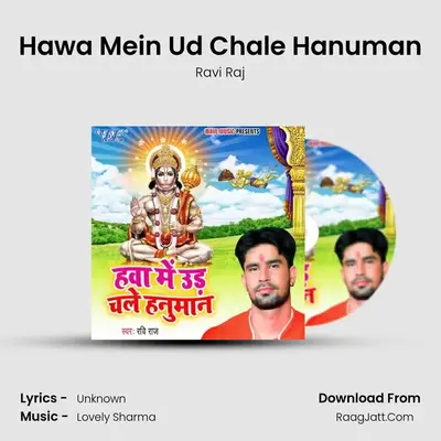 Hawa Mein Ud Chale Hanuman - Ravi Raj