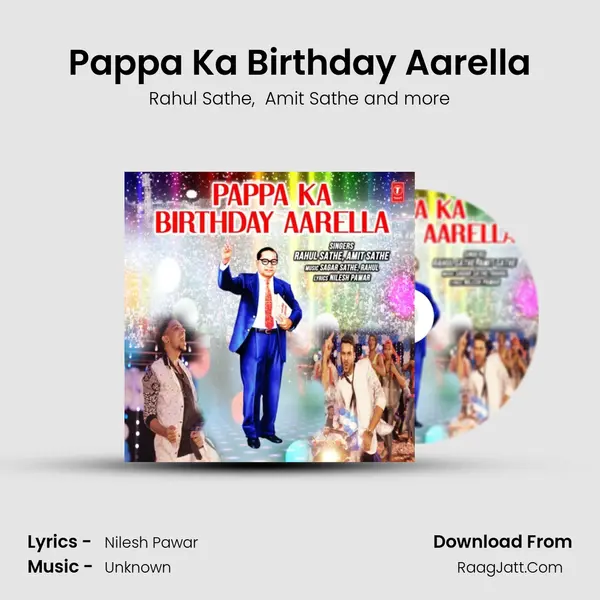 Pappa Ka Birthday Aarella mp3 song