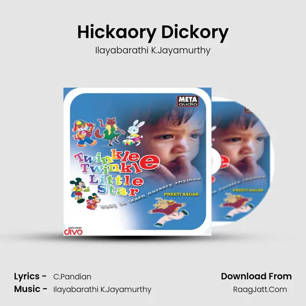 Hickaory Dickory MP3 Song by Ilayabarathi K.Jayamurthy Cover