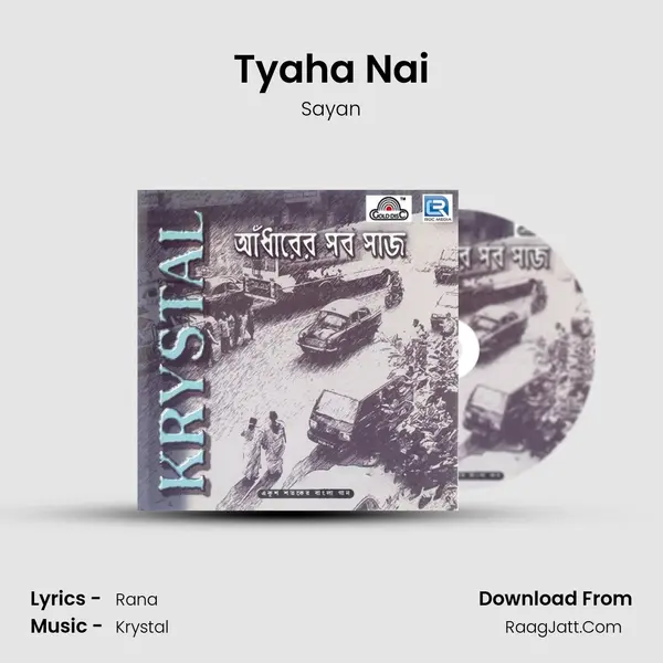 Tyaha Nai mp3 song