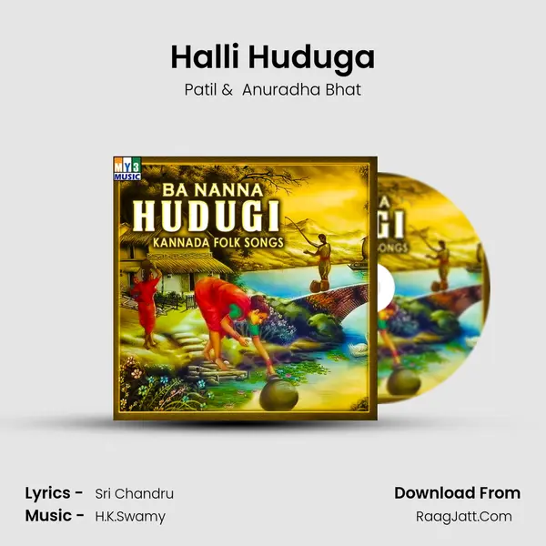 Halli Huduga MP3 Song by Patil Cover