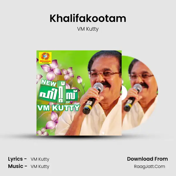 Khalifakootam MP3 Song by VM Kutty Cover