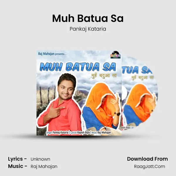 Muh Batua Sa - Pankaj Kataria
