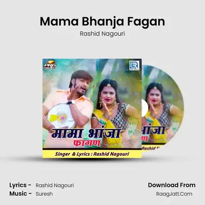 Mama Bhanja Fagan - Rashid Nagouri
