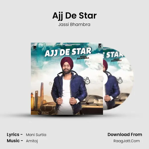 Ajj De Star MP3 Song by Jassi Bhambra Cover
