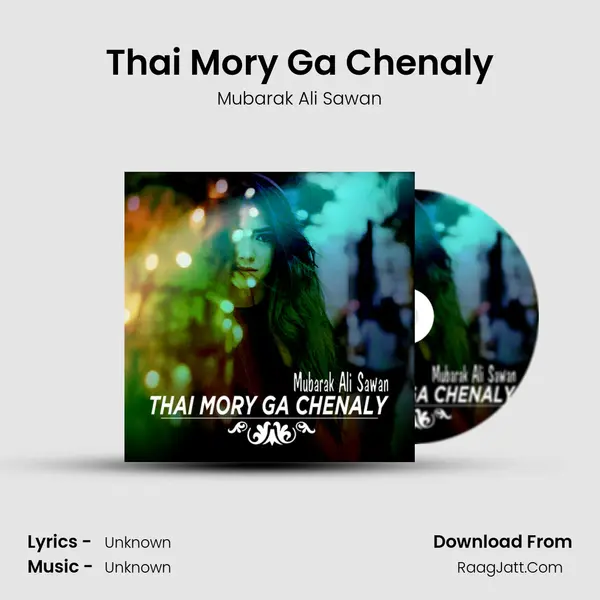 Thai Mory Ga Chenaly - Single - Mubarak Ali Sawan