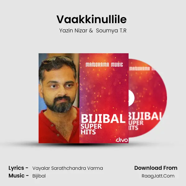 Vaakkinullile (From - Ozhimuri) MP3 Song by Yazin Nizar Cover