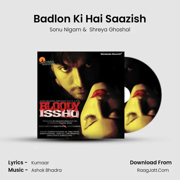 Badlon Ki Hai Saazish MP3 Song by Sonu Nigam Cover