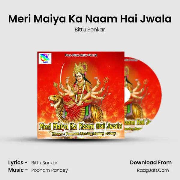Meri Maiya Ka Naam Hai Jwala MP3 Song by Bittu Sonkar Cover