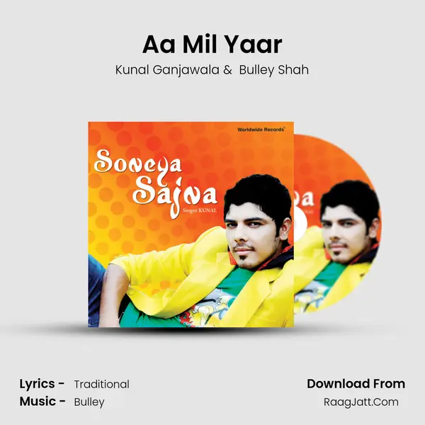 Aa Mil Yaar MP3 Song by Kunal Ganjawala Cover