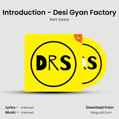 Desi Gyan Factory- With Rishi Sarkar - season - 1 - Rishi Sarkar