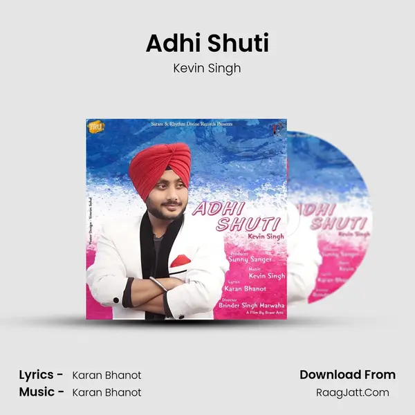 Adhi Shuti MP3 Song by Kevin Singh Cover
