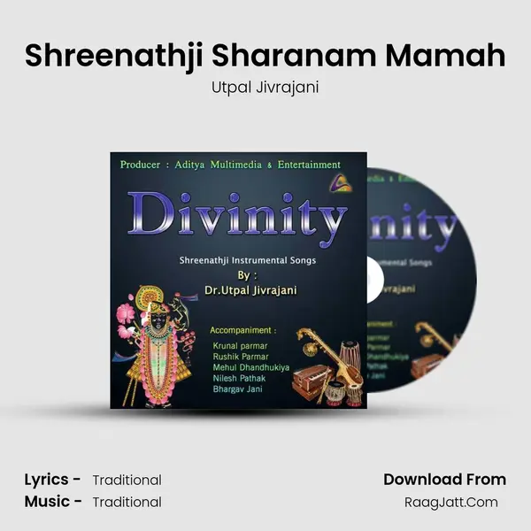 Shreenathji Sharanam Mamah MP3 Song by Utpal Jivrajani Cover