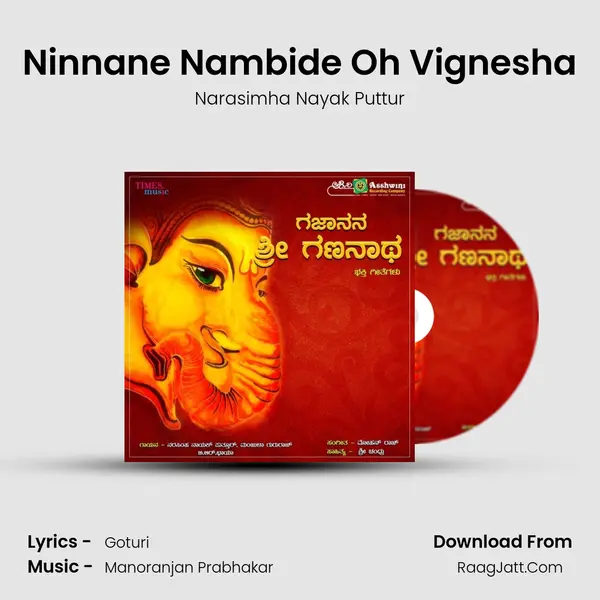 Ninnane Nambide Oh Vignesha MP3 Song by Narasimha Nayak Puttur Cover