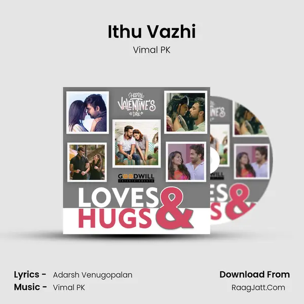 Ithu Vazhi mp3 song
