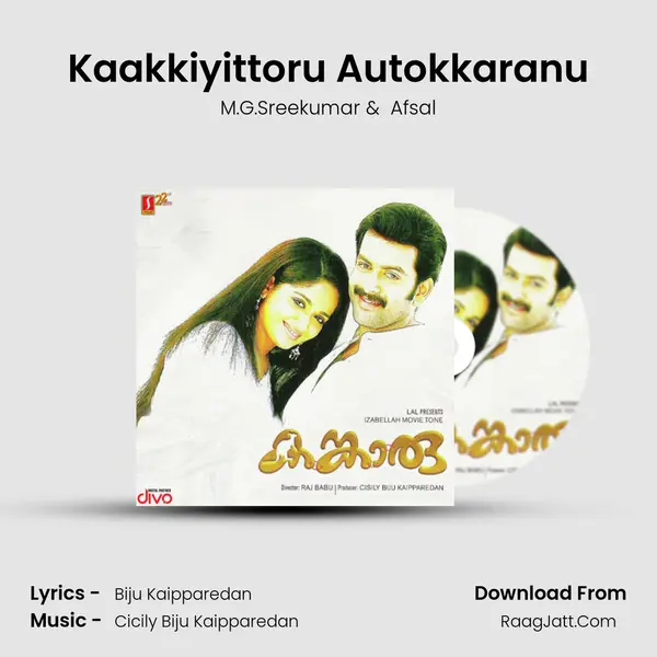 Kaakkiyittoru Autokkaranu MP3 Song by M.G.Sreekumar Cover