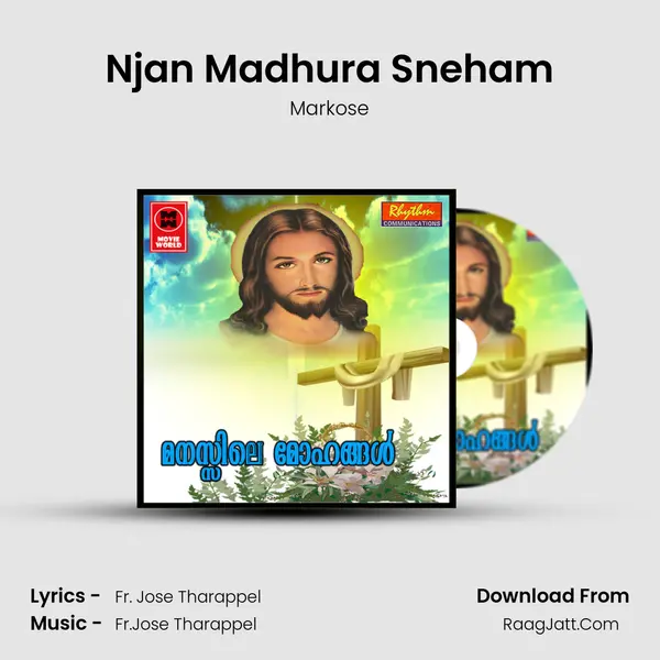 Njan Madhura Sneham MP3 Song by Markose Cover