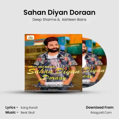 Sahan Diyan Doraan MP3 Song by Deep Sharma Cover