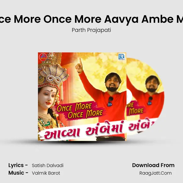 Once More Once More Aavya Ambe Maa mp3 song