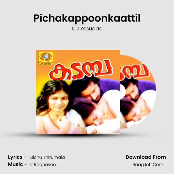 Pichakappoonkaattil mp3 song