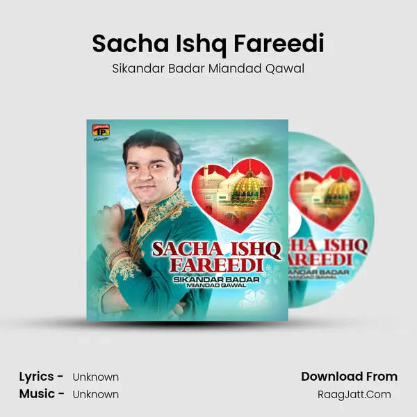 Sacha Ishq Fareedi mp3 song
