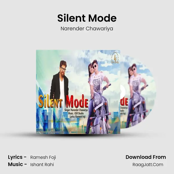 Silent Mode - Narender Chawariya