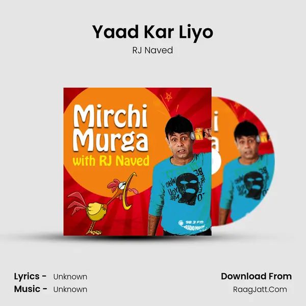 Yaad Kar Liyo MP3 Song by RJ Naved Cover
