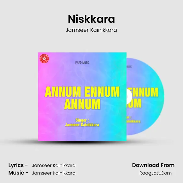 Niskkara MP3 Song by Jamseer Kainikkara Cover