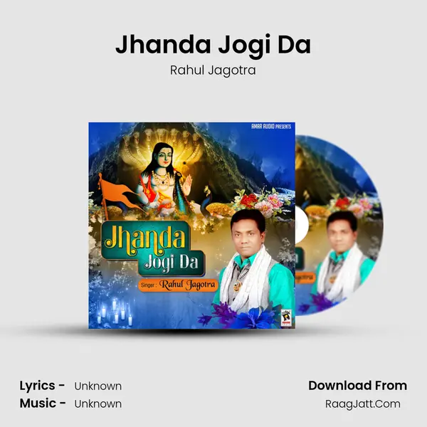 Jhanda Jogi Da - Rahul Jagotra