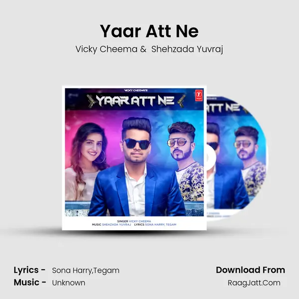 Yaar Att Ne - Vicky Cheema