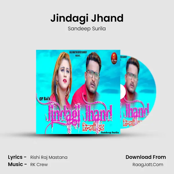 Jindagi Jhand - Sandeep Surila