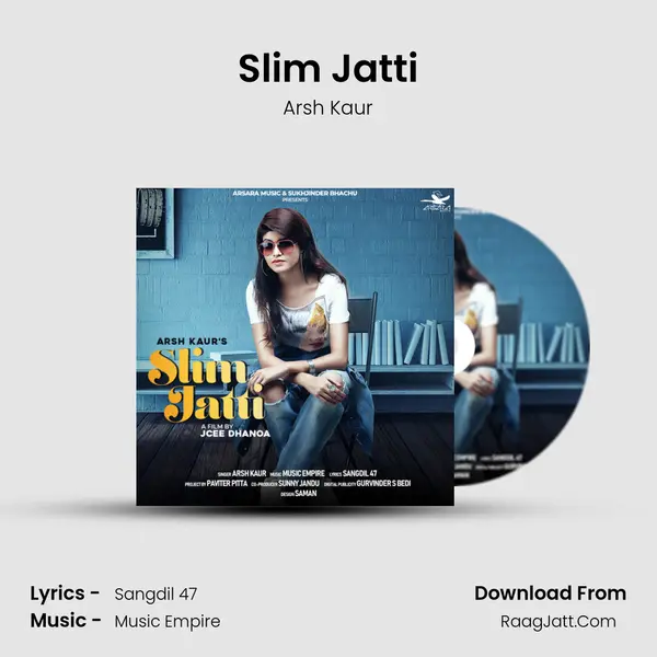 Slim Jatti MP3 Song by Arsh Kaur Cover