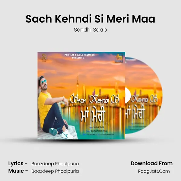 Sach Kehndi Si Meri Maa mp3 song
