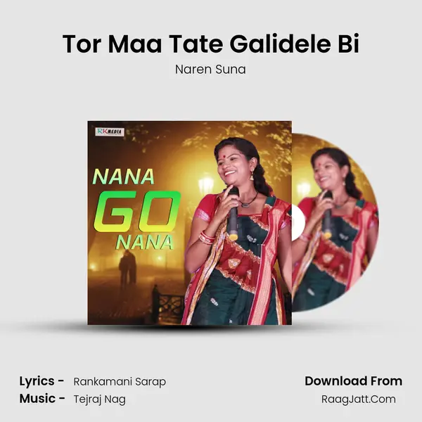 Tor Maa Tate Galidele Bi MP3 Song by Naren Suna Cover