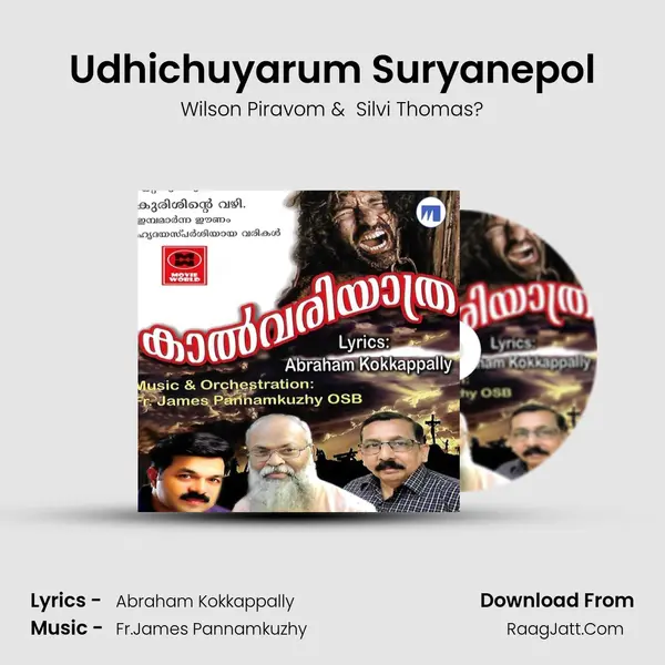 Udhichuyarum Suryanepol MP3 Song by Wilson Piravom Cover