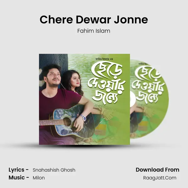 Chere Dewar Jonne MP3 Song by Fahim Islam Cover
