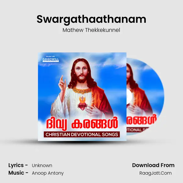 Swargathaathanam MP3 Song by Mathew Thekkekunnel Cover