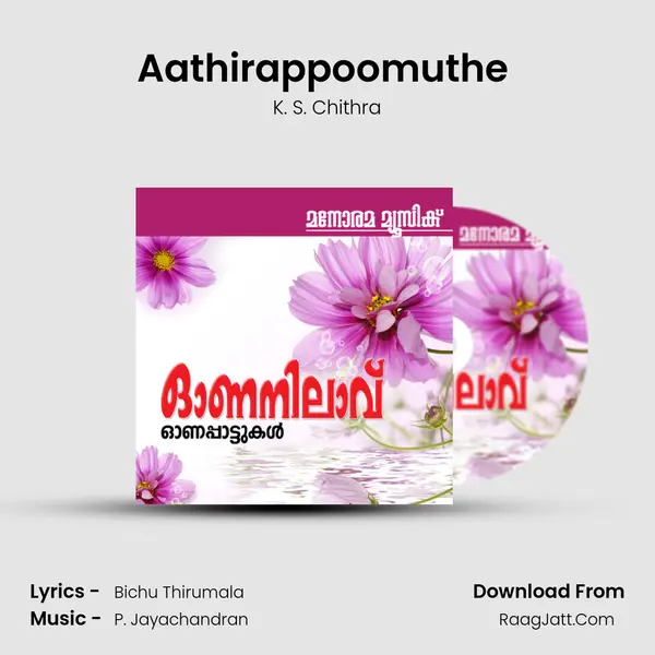 Aathirappoomuthe (Version 1) MP3 Song by K. S. Chithra Cover
