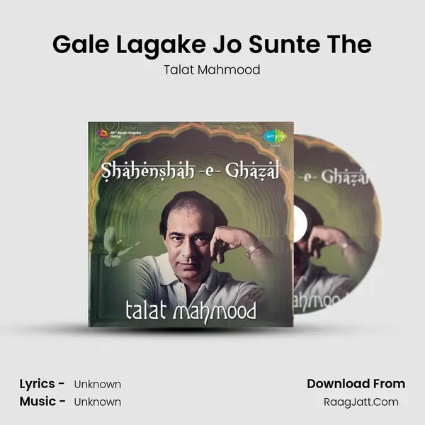 Gale Lagake Jo Sunte The MP3 Song by Talat Mahmood Cover