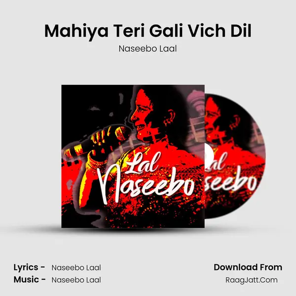 Mahiya Teri Gali Vich Dil Cover