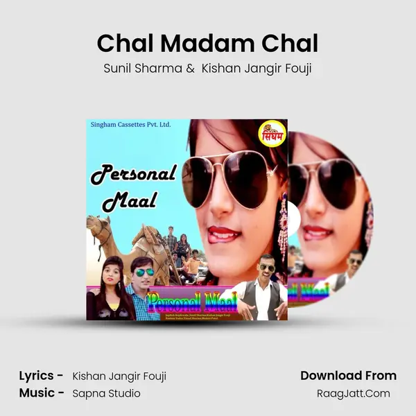 Chal Madam Chal MP3 Song by Sunil Sharma Cover
