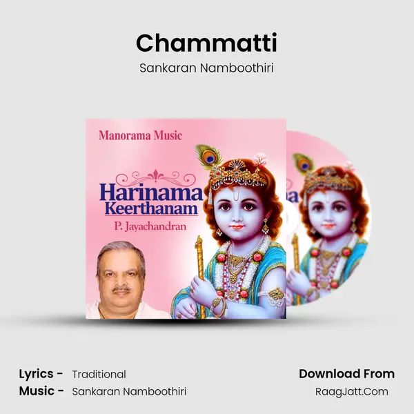 Chammatti MP3 Song by Sankaran Namboothiri Cover