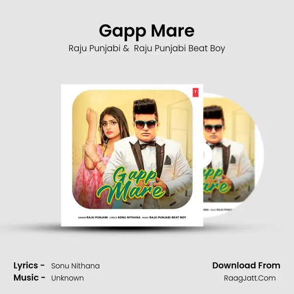 Gapp Mare - Raju Punjabi
