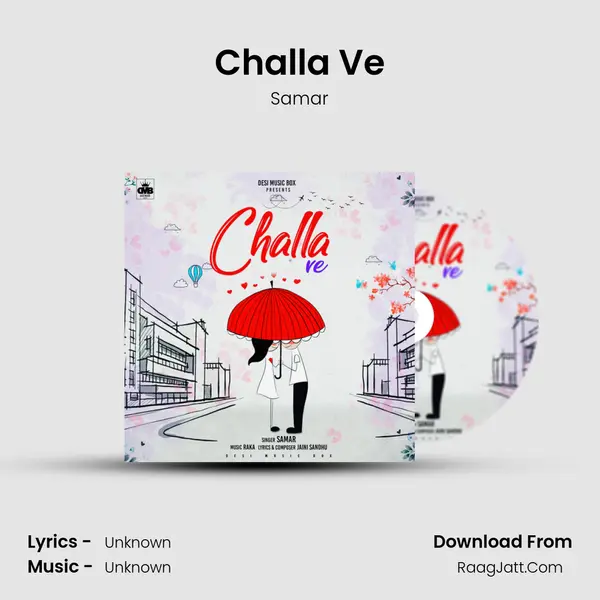 Challa Ve mp3 song